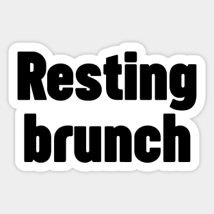 Resting brunch Sticker